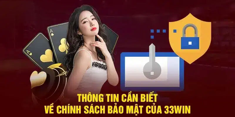 Các biện pháp bảo mật tại 33win